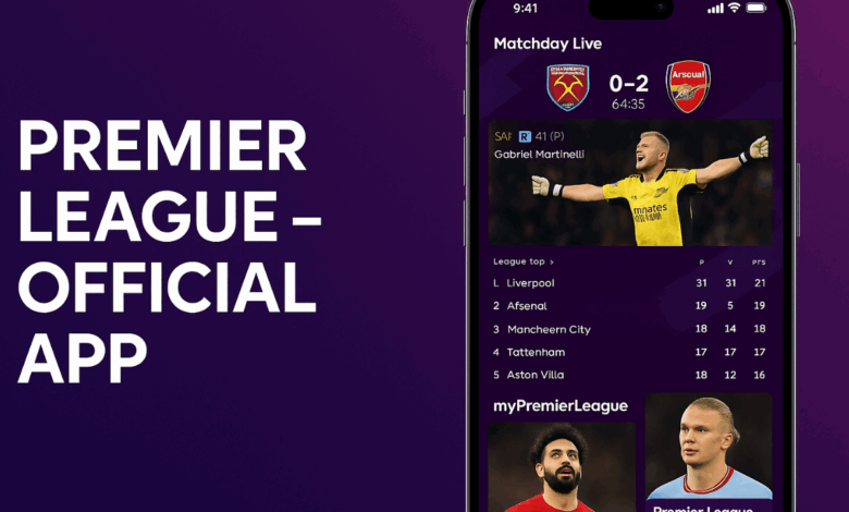 تحميل تطبيق Premier League - Official App