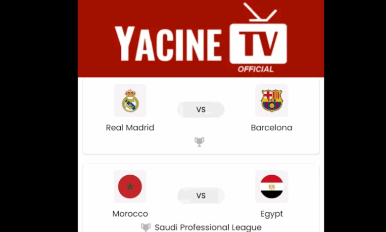 تحميل تطبيق Yacine TV - بث للمباريات